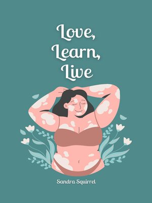 cover image of Love, Learn, Live